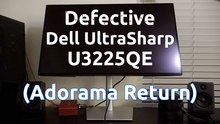 Defective Dell UltraSharp U3225QE (Adorama Return)