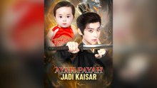 Ayah Payah Jadi Kaisar (Versi Dub)