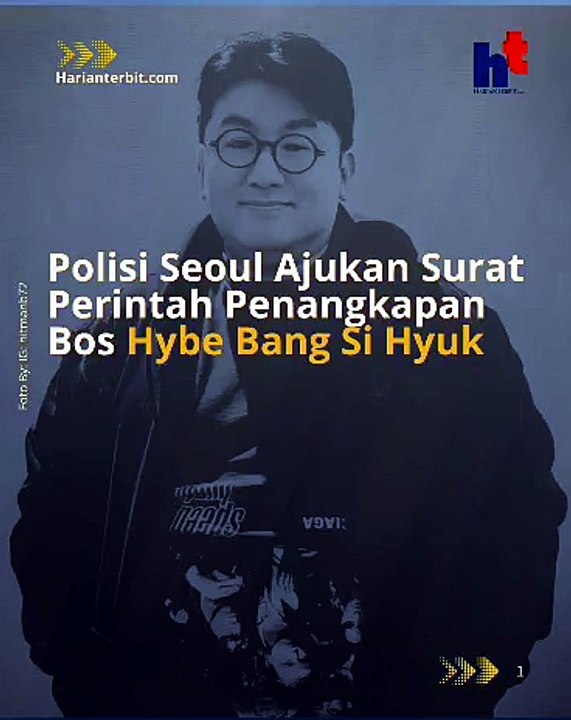 Polisi Seoul Ajukan Surat Perintah Penangkapan Bos Hybe Bang Si Hyuk