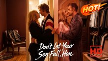 Don't Let Your Son Fall, Hon  - (2026) FULL [Eng Sub]  ✅