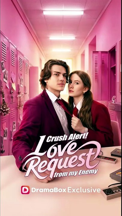 Crush Alert! Love Request from My Enemy HOT DRAMA (Drama)