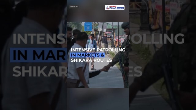 Security Forces Intensify Patrols in Kashmir Tourist Spots | Pahalgam Attack Anniversary #Shorts