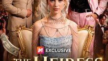 The Heiress Returns- Full Movie English Sub