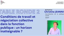 Colloque Mieux travailler dans la fonction publique. Quelles solutions pour relever le défi ? : Table ronde 2