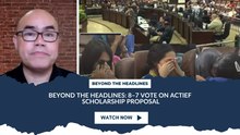 Beyond the Headlines: 8–7 Vote on ACTIEF Scholarship Proposal