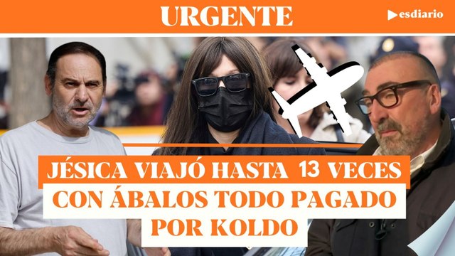 #URGENTE Jésica iba de viaje con Ábalos con todo pagado por Koldo