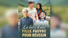 La Lutte D'une Fille Pauvre Pour RéUssir ÉPisode Complet Doublé Vf Mega