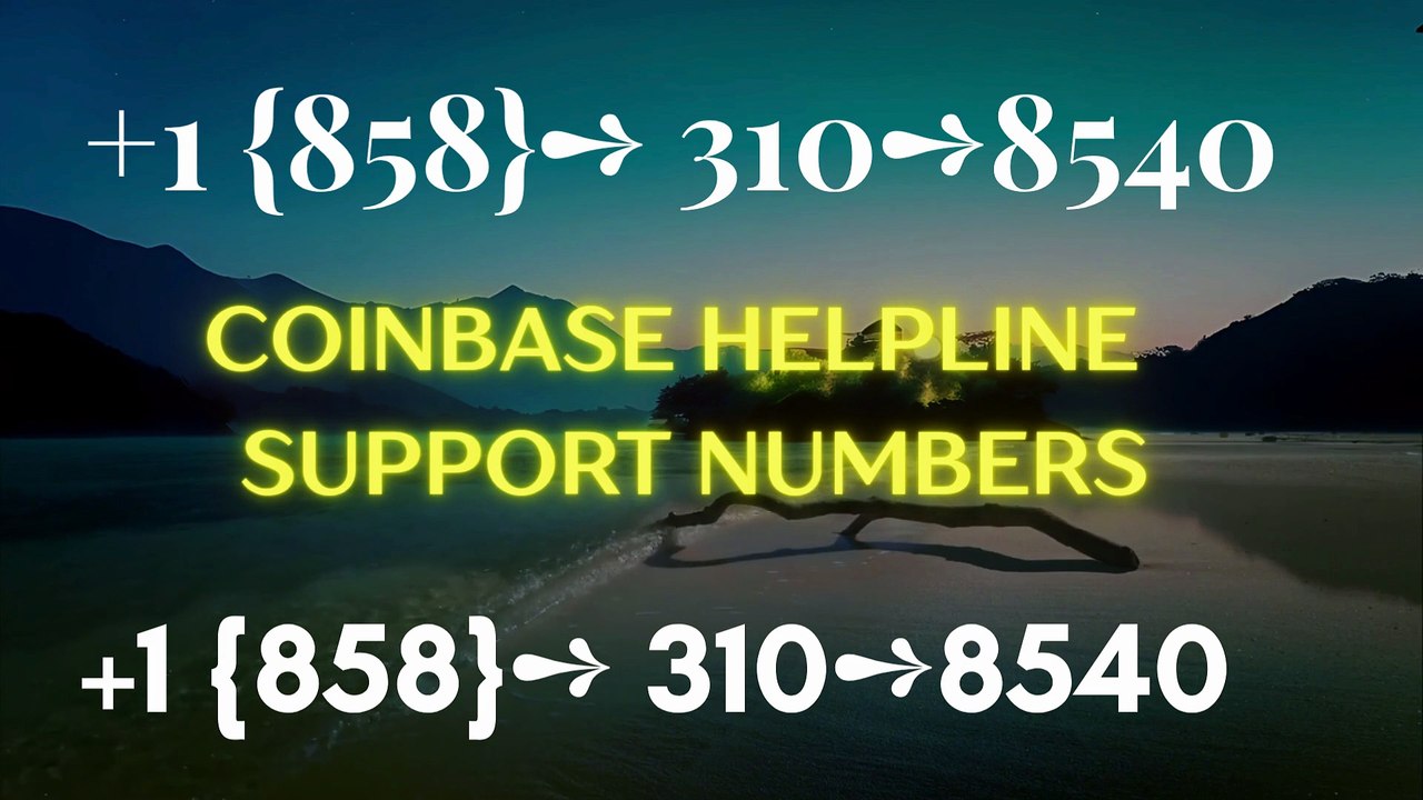 {Complete} ]™【ALL™[*List of coinbaseⓃ CUSTOMER© WALLET© Care℗ (Toll Free Number Support) Numbers