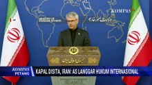 Iran Tuding AS Langgar Hukum Internasional dan Gencatan Senjata yang Disepakati | KOMPAS PETANG