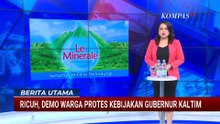 Unjuk Rasa Warga di Kantor Gubernur Kaltim Ricuh, Massa Protes Gaya Hidup Mewah dan Nepotisme!