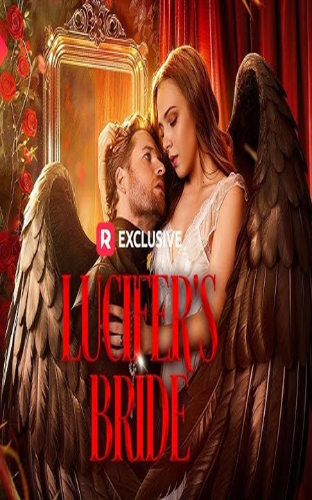 Lucifer's Bride (2026) - FULL - Reelshort