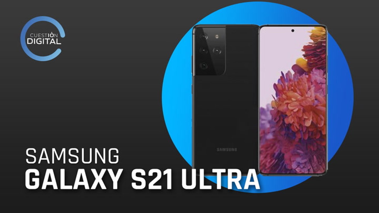 Probamos el S21 Ultra, un equipo con mucho poder