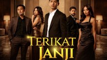 EPISODE 18 TERIKAT JANJI (2026) | EPISODES 16 – BOUND BY PROMISE - Indonesian Drama