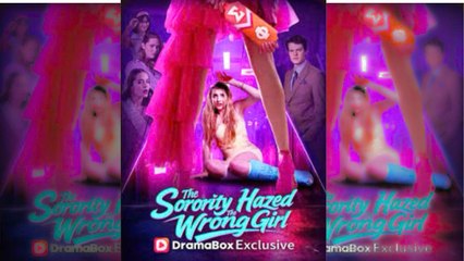 The Sorority Hazed The Wrong Girl ????