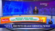 Ricuh! Warga Protes Kebijakan Gubernur Kalimantan Timur | KOMPAS MALAM