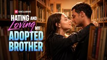[New Film] Hating and Loving My Adopted Brother | Full Movie (2026)