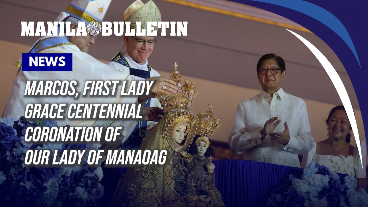 Marcos, First Lady grace centennial coronation of Our Lady of Manaoag