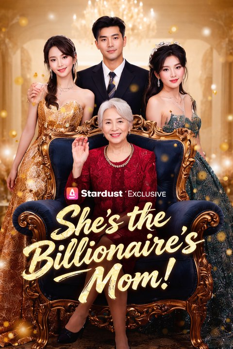 She's The Billionaire’S Mom! Isode Hidden Billionaire