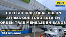 Colegio Cristóbal Colón afirma que todo está en orden tras mensaje en baños