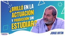 Jorge Ortín revela por qué tomó clases de actuación y prefiere directores exigentes