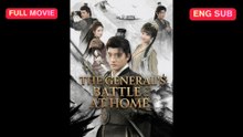 [EngSub] The General's Battle at Home