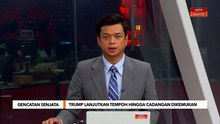 [TERKINI] Trump lanjutkan tempoh hingga cadangan dikemukakan