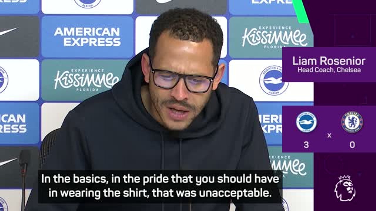 Rosenior slams 'unacceptable' Chelsea performance in Brighton loss