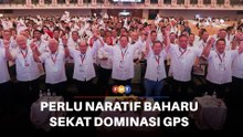 Pembangkang Sarawak perlu naratif baharu sekat dominasi GPS, kata penganalisis