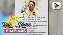 PABATID SA PUBLIKO: Ipinapabatid po sa mga kamag-anak, kakilala at kaibigan ni Enrico Castro Mina, na hanggang ngayong araw na lamang ang kanyang burol sa St. Chapels, Commonwealth Ave., Quezon City.