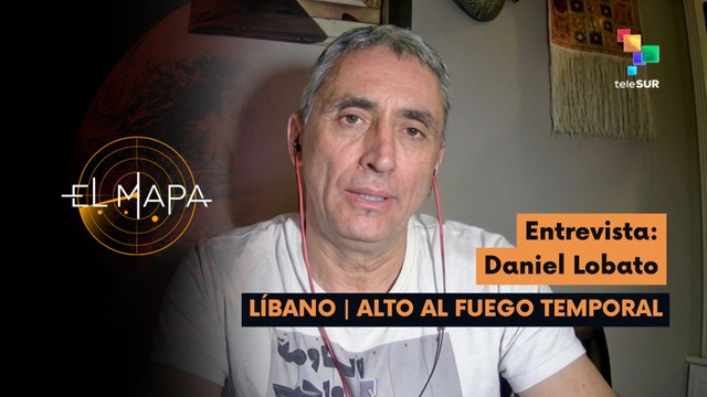 El Mapa | Daniel Lobato - Analista político | Líbano: Alto al fuego temporal 21-04-2026