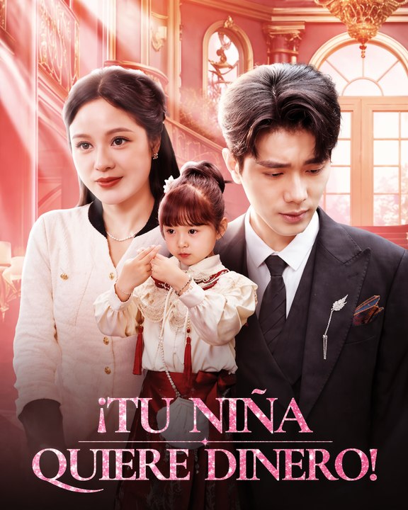 ¡Tu niña quiere dinero! – Episodio completo | LoveStory, DramaSeries, RomanticDrama, Drama Familiar | Español