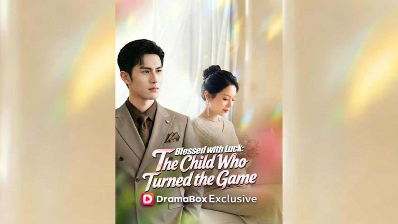 [EngSub] Blessed with Luck: The Child Who Turned the Game