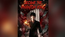 [Dubbed] Became the Phantom King - FULL EP