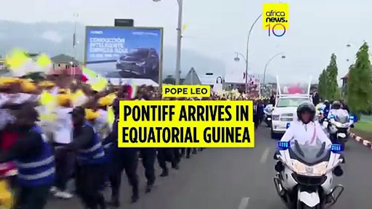 Pope Leo: Pontiff touches down in Equatorial Guinea