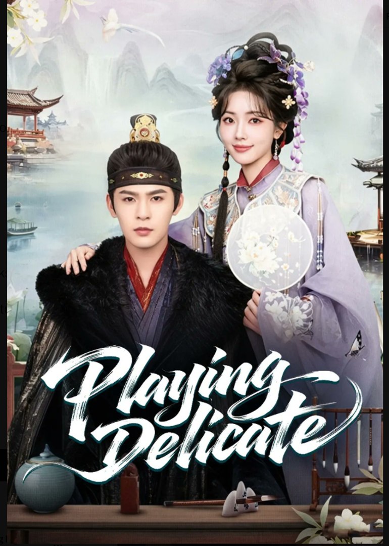 Playing Delicate- Drama Movie English Sub