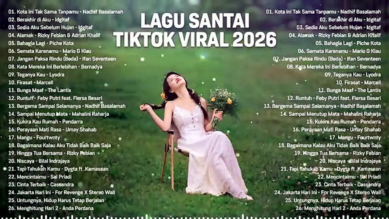 Viral Relaxing TikTok Songs 2026 — Latest Indonesian Pop Songs 2026