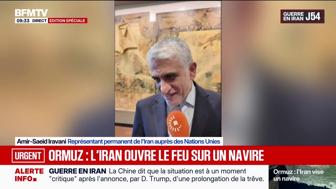 Guerre au Moyen-Orient: "Dès qu'ils [les États-Unis] arrêteront le blocus, la prochaine session de négociations aura lieu à Islamabad", affirme le représentant permanent de l'Iran auprès des Nations Unies