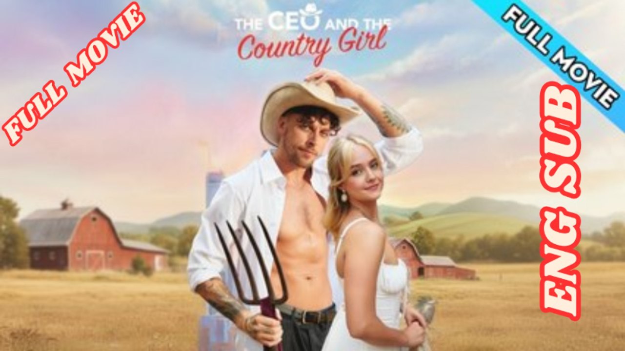 The Ceo And The Country Girl 2026