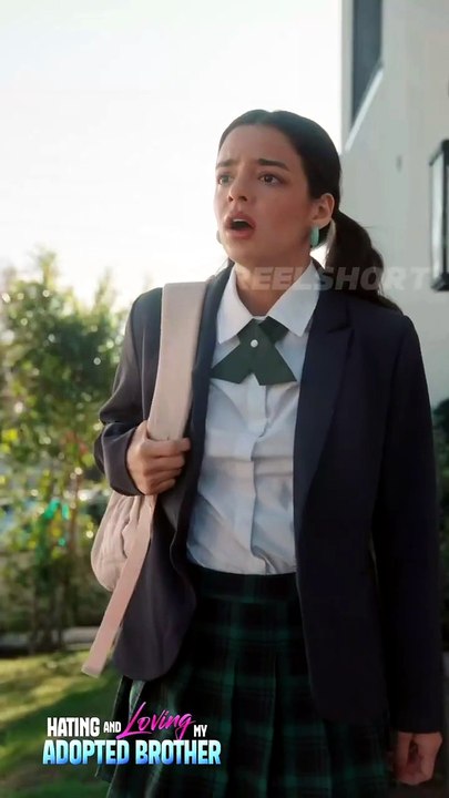 ❤️‍🔥Then she finds out—he’s her new brother｜Hating and Loving My Adopted Brother｜Reelshort