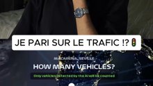 Je pari sur le trafic !