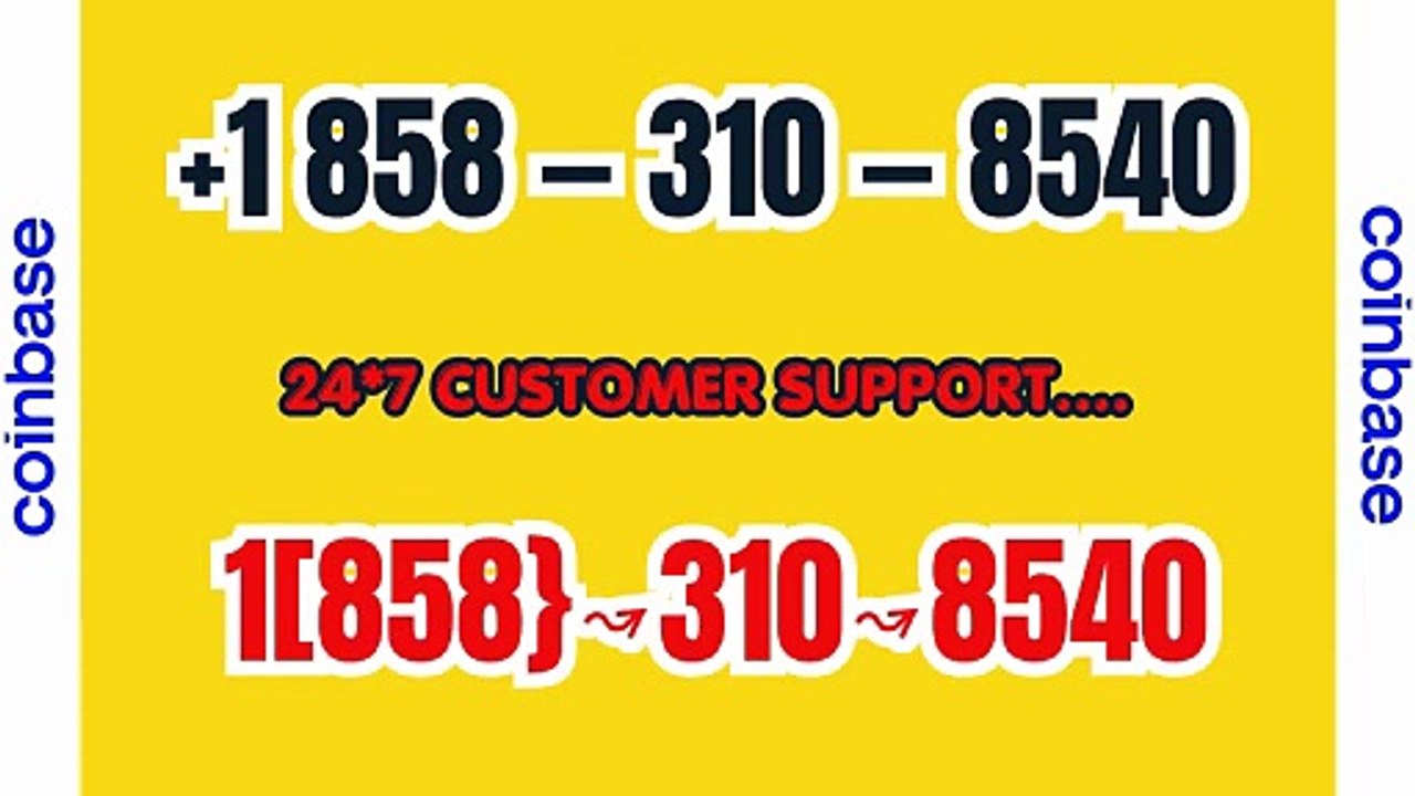≋⟪CoMpLeTe%Guide≋≋[ⲨⲨ_HashTaG] Coinbase CuStoMer CArE NUMBER: OfficiAl PhOne NuMber, HeLp DeSk, and 24/7 Technical SupPort WaLlEt®