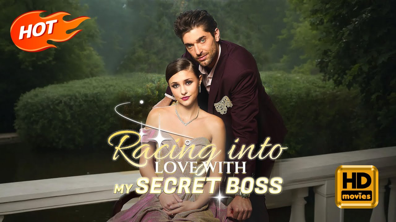 Racing into Love with My Secret Boss | Full Movie HD - Romance Sweet Romance Modern Dysfunctional-Family Emotional Romantic Suspenseful USA Banquet Mansion Office Contemporary All Ages Billionaire CEO Damsel