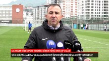 Recep Uçar: Fenerbahçe maçı kadar zor bir maç bizi bekliyor