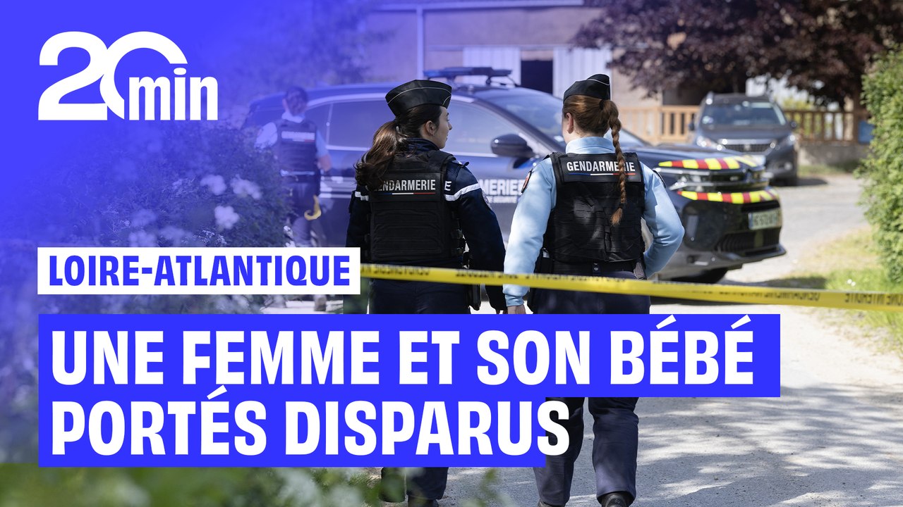 La piste du féminicide envisagée après la disparition d’une femme et son bébé de 15 mois près de Nantes