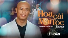 📺 NHẠC BOLERO HAY NHẤT l GIỌNG CA KHÔNG TUỔI l HOA CÀI MÁI TÓC l LÊ HOÀN