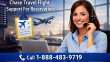 Chase Travel Flight Support For Reservation📞1-888-483-9719