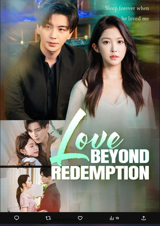 Love Beyond Redemption Chinese Drama - English Sub
