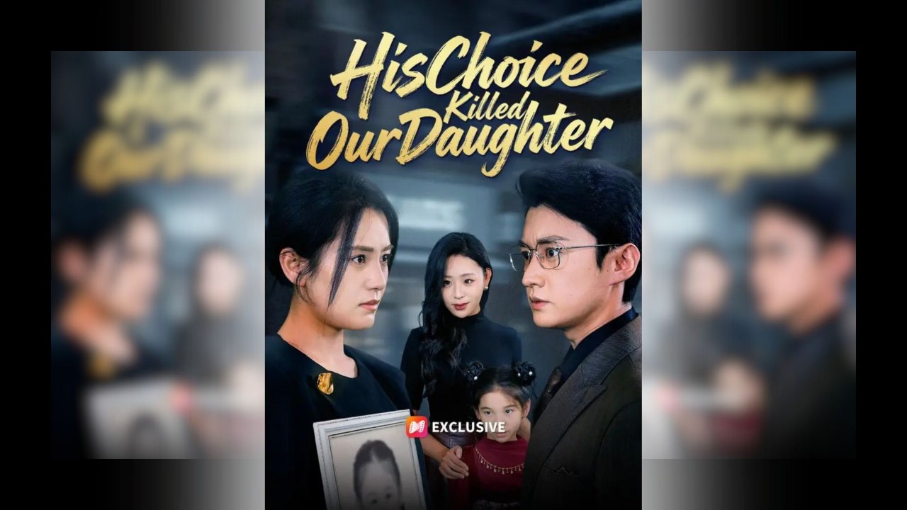 His Choice Killed Our Daughter #FullMovies 🍿