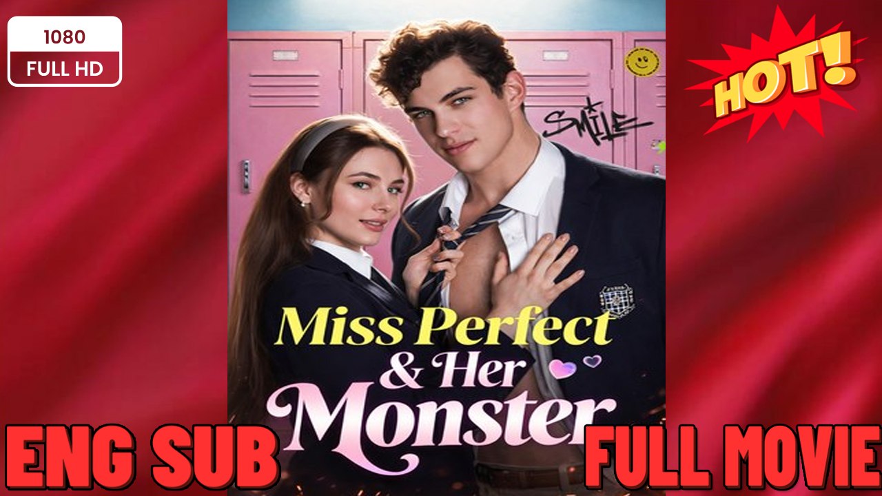 ⭐🍉💚 Miss Perfect and Her Monster Full movie [Full Movie]