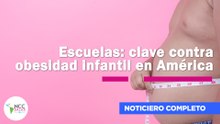 Escuelas: clave contra obesidad infantil en América | 298 | 20 al 26  de abril de 2026